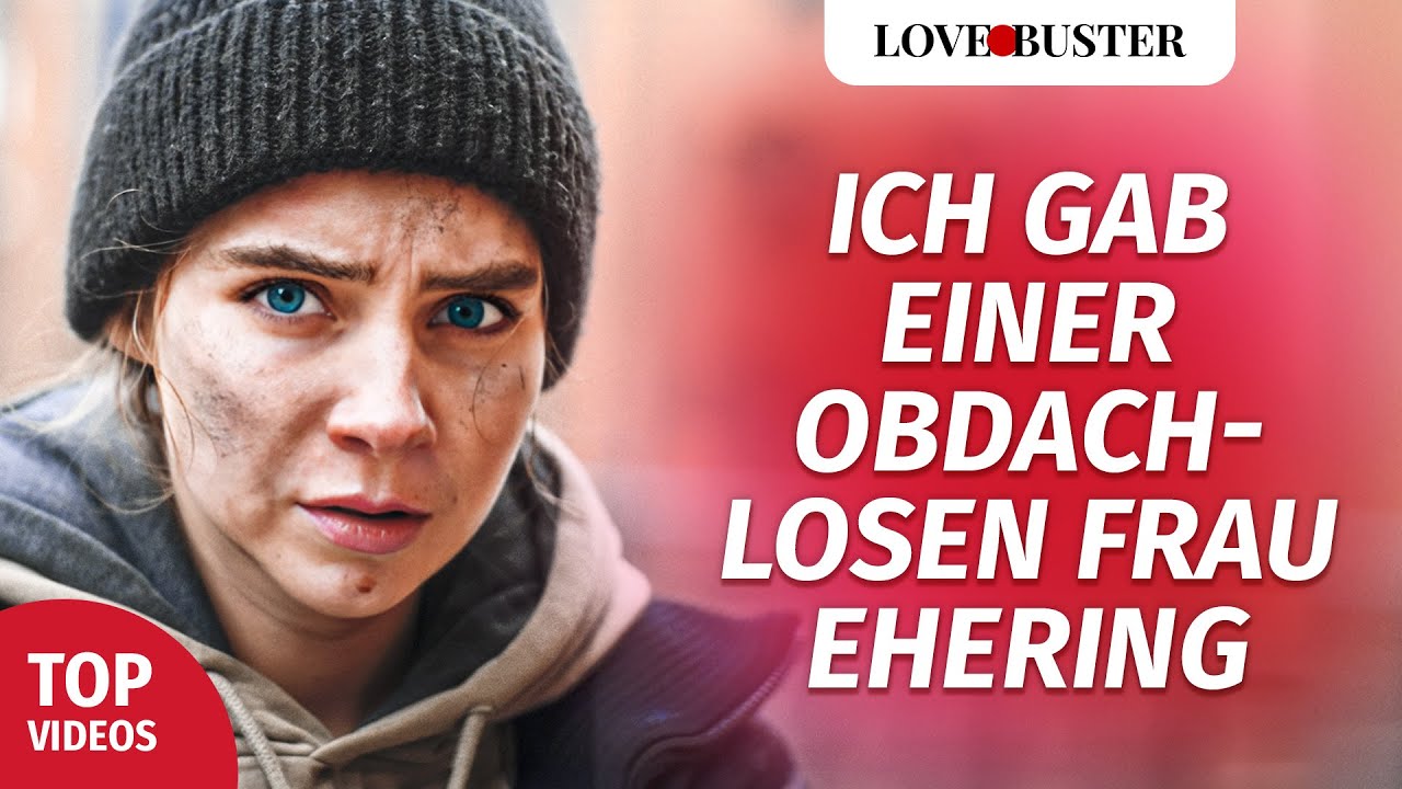 Ich habe einer obdachlosen Frau einen Ehering gegeben | @LoveBuster Deutsch
