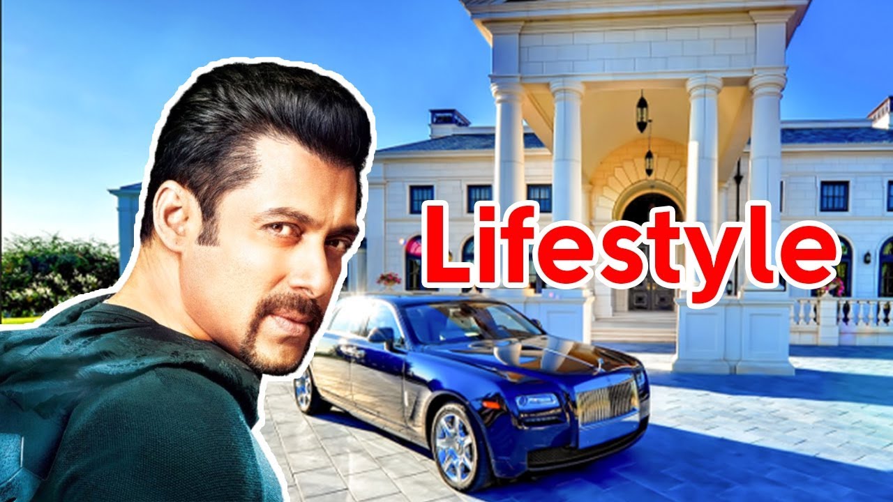 Salman Khan Lifestyle 2018 | House | Family | Salary | Net Worth | Cars | Salman Khan Biography