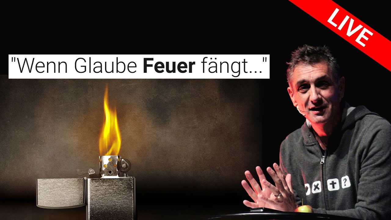 Sacha Ernst - 'Wenn Glaube Feuer fängt'