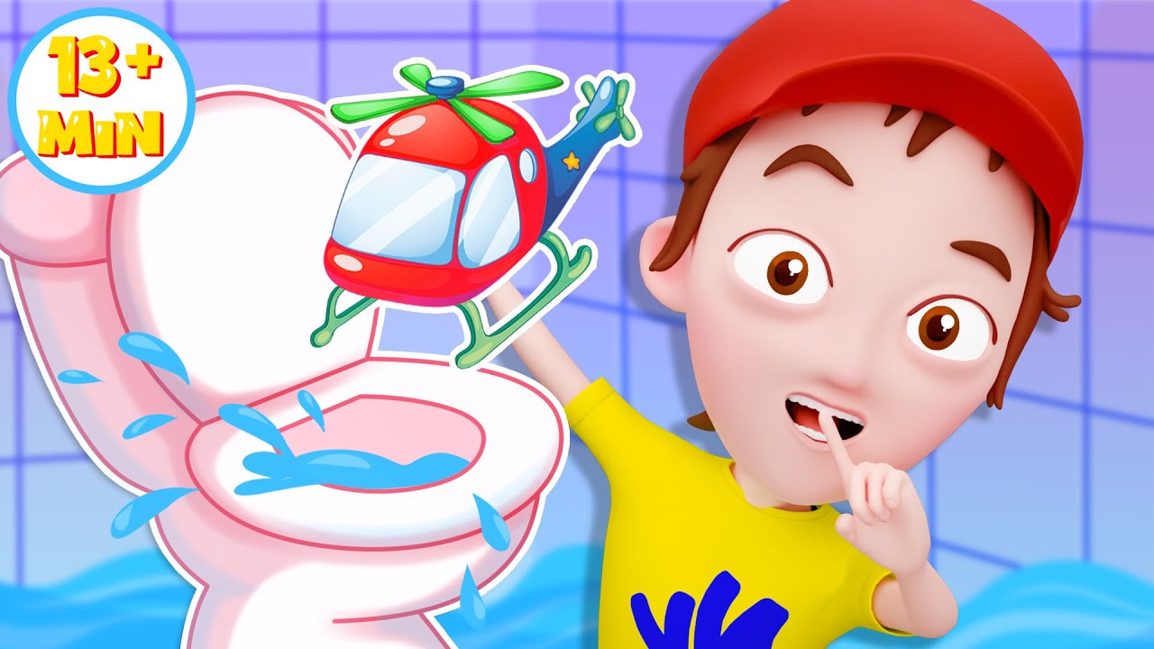 Don't Put Toys in The Potty!🚽 + MORE | Funny Kids Songs and Nursery Rhymes