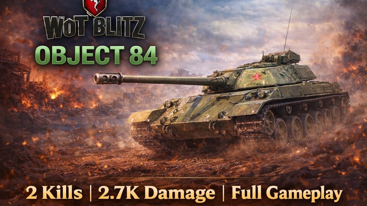 WoT Blitz Object 84 – 2 Kills | 2.7K Damage | Full Gameplay