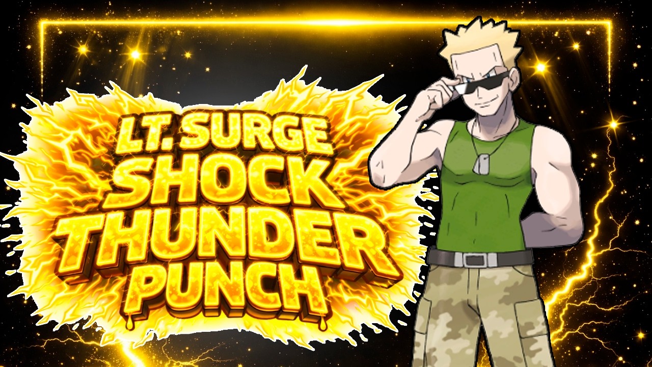 ✨LT. SURGE SHOCK THUNDER PUNCH✨ - Rikkono Fan Song