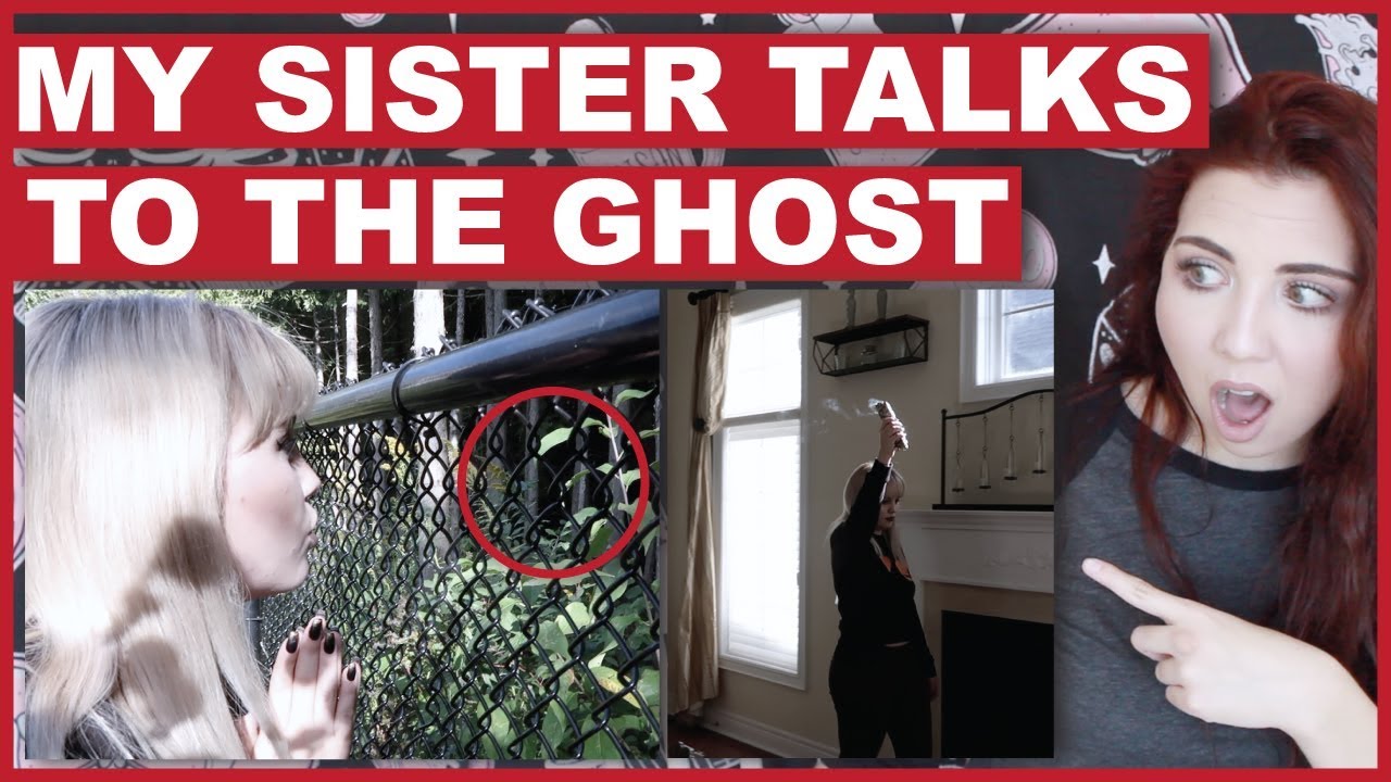 My Sister Talks To The Ghost In My House (ACTUAL RESPONSES)