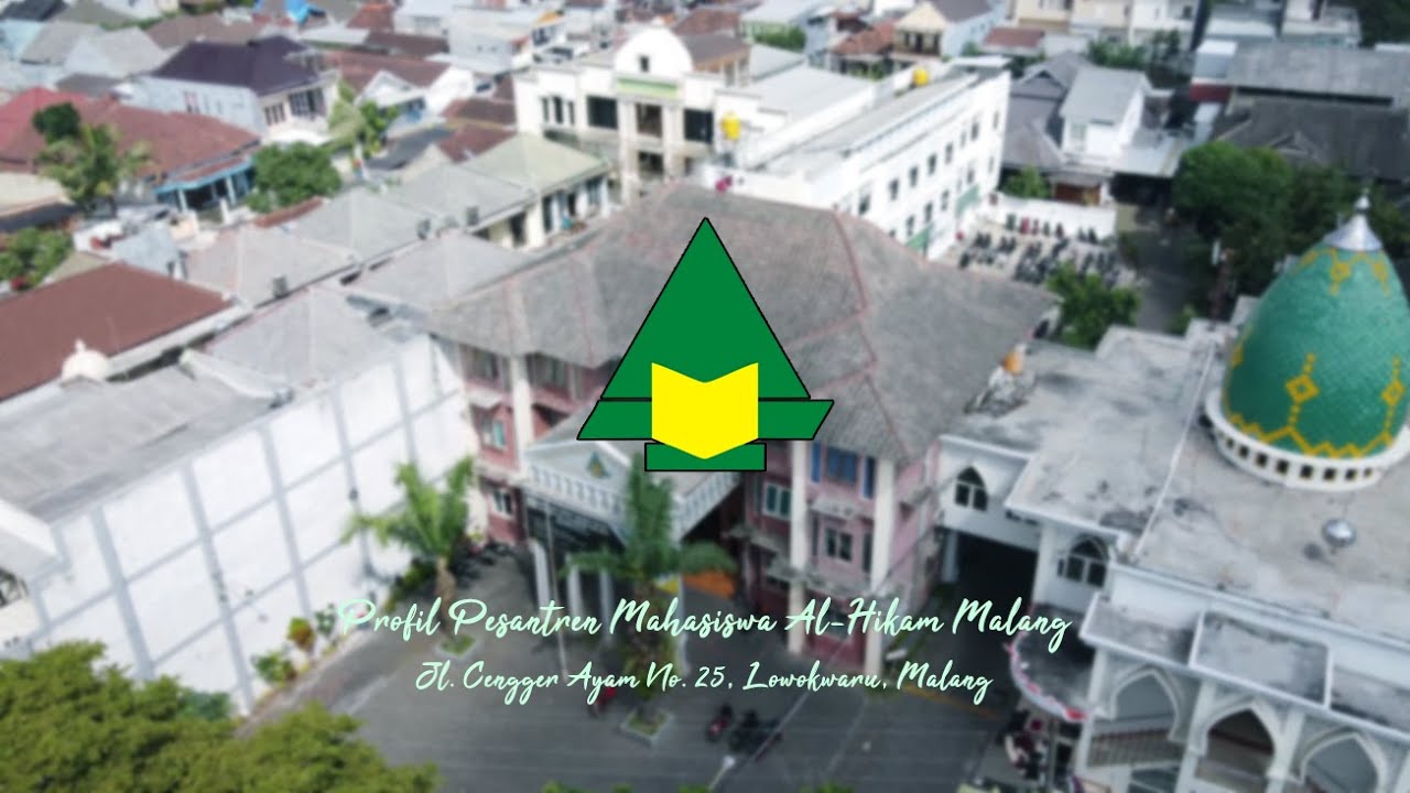 MENGENAL LEBIH JAUH PESANTREN MAHASISWA AL-HIKAM MALANG