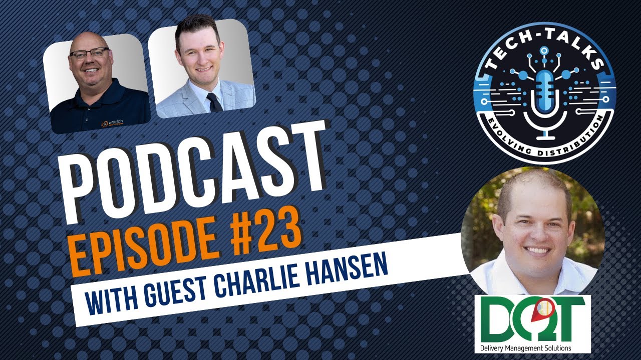 Is Your Distribution Business Over-Promising: Mastering Last Mile Delivery with Charlie Hansen DQT