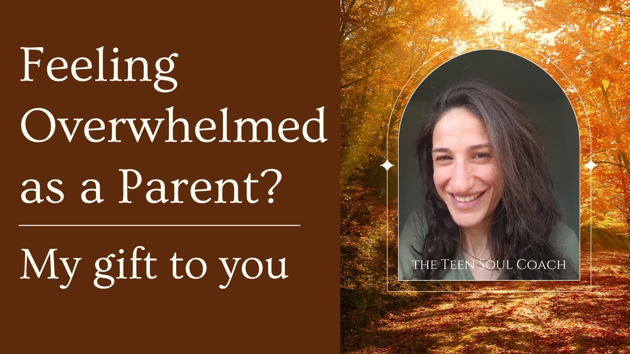 For Overwhelmed Parents & Caregivers: A Reframe & a Gift
