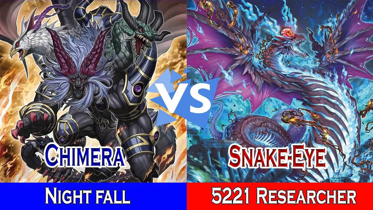 Chimera Vs Snake-Eye Fiendsmith || Night fall vs 5221 Researcher || High Rated - Dueling Book