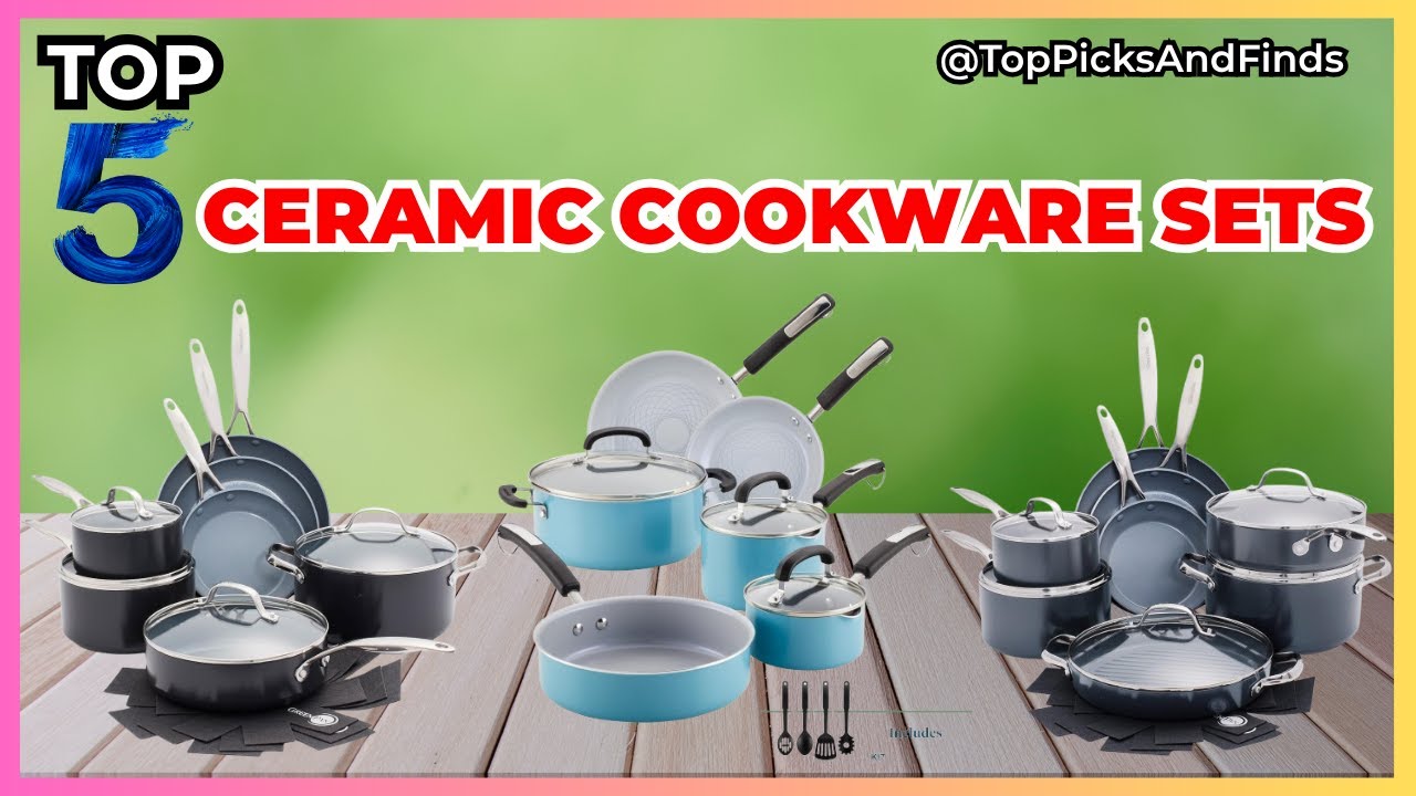 Top 5 Best Ceramic Cookware Sets of 2025 [watch before you buy]