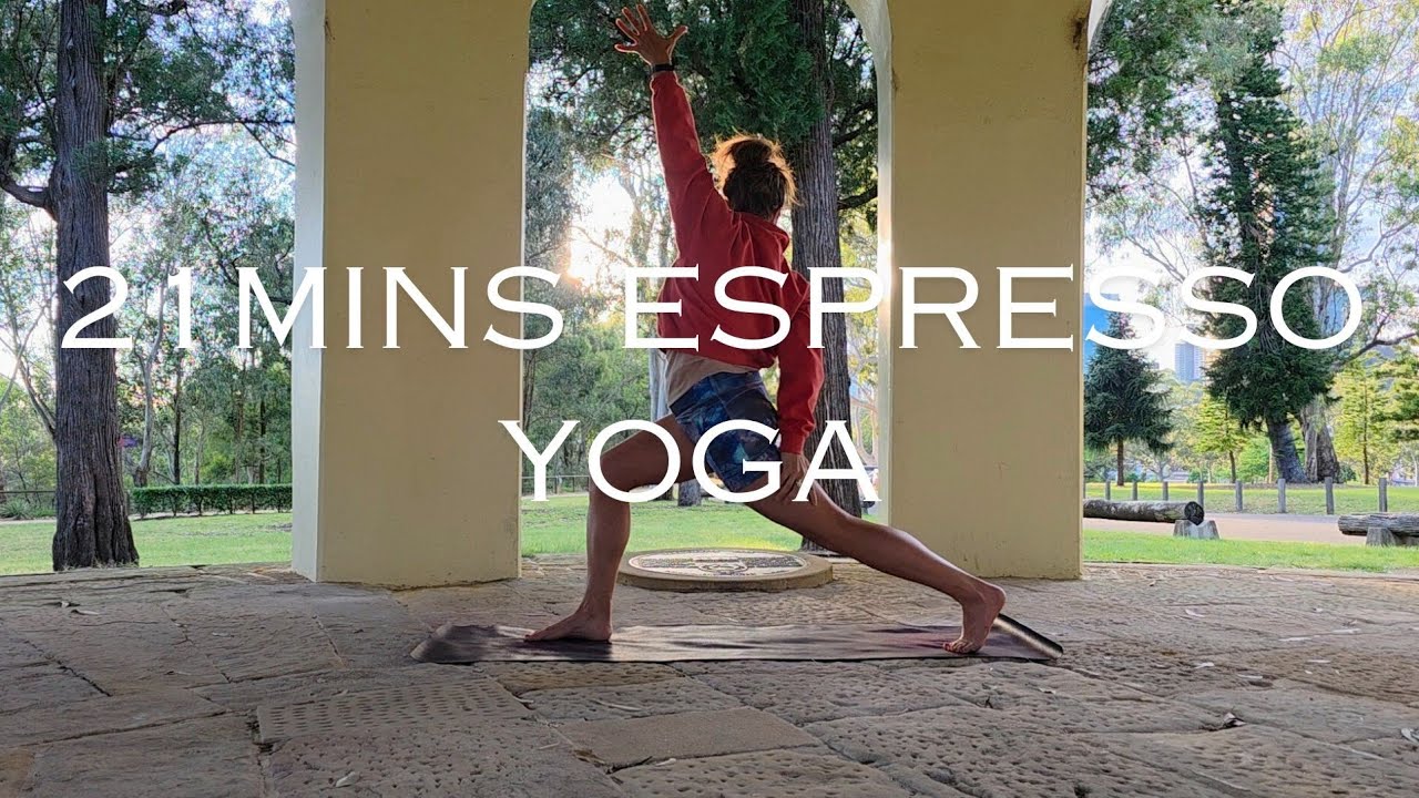 21min Espresso Yoga - Heart Opening Flow to Inspire