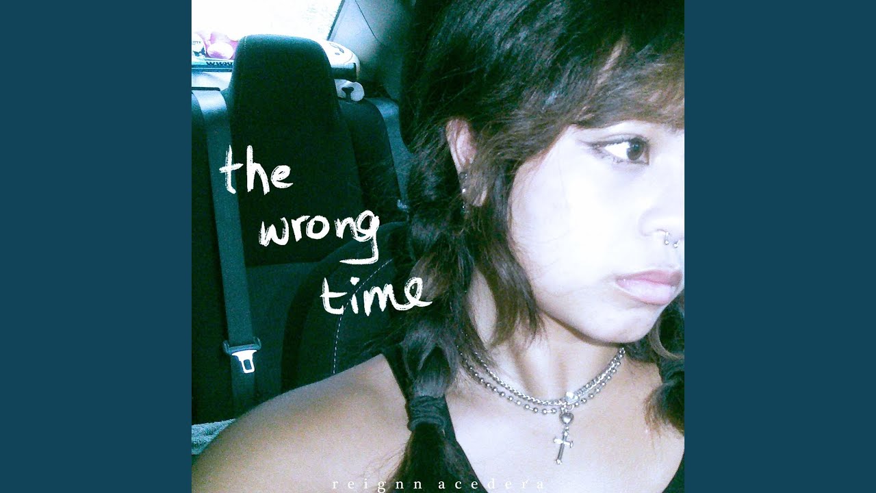 the wrong time