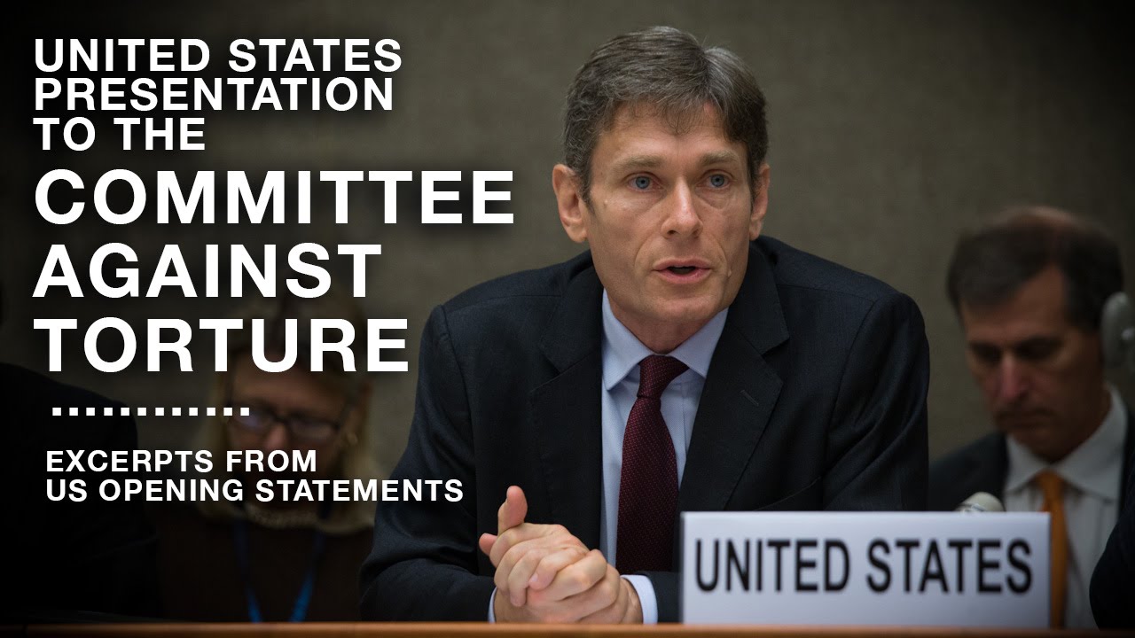 US Opening Statements to Committee Against Torture (Excerpts)
