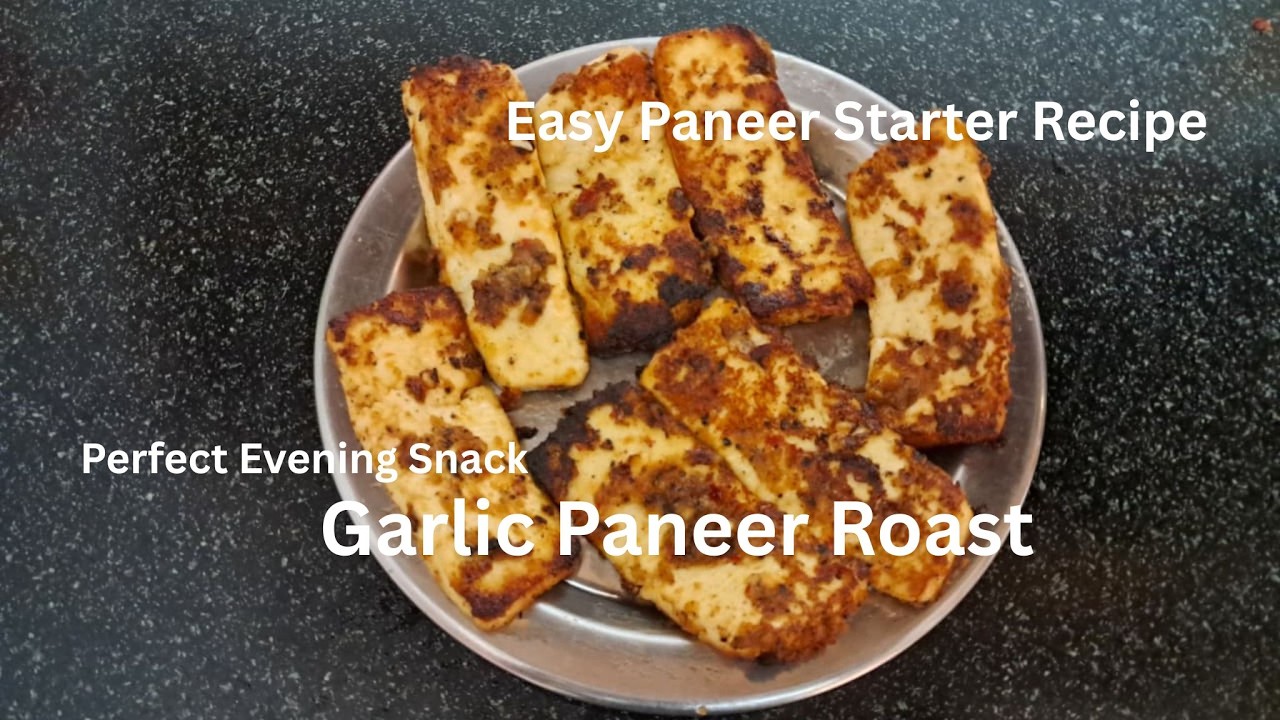 Garlic Paneer Roast in Tamil | Easy Paneer Starter Recipe | Evening Snack |  Best Paneer Ever