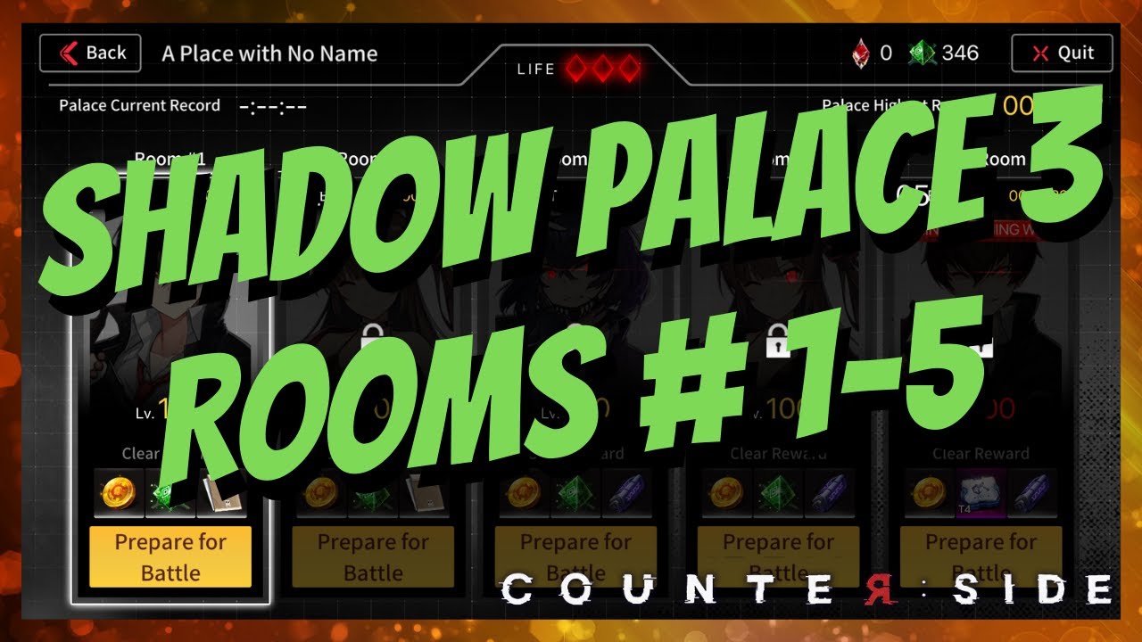 [Counter:Side SEA] How to Clear Shadow Palace 3 - Rooms 1 to 5!
