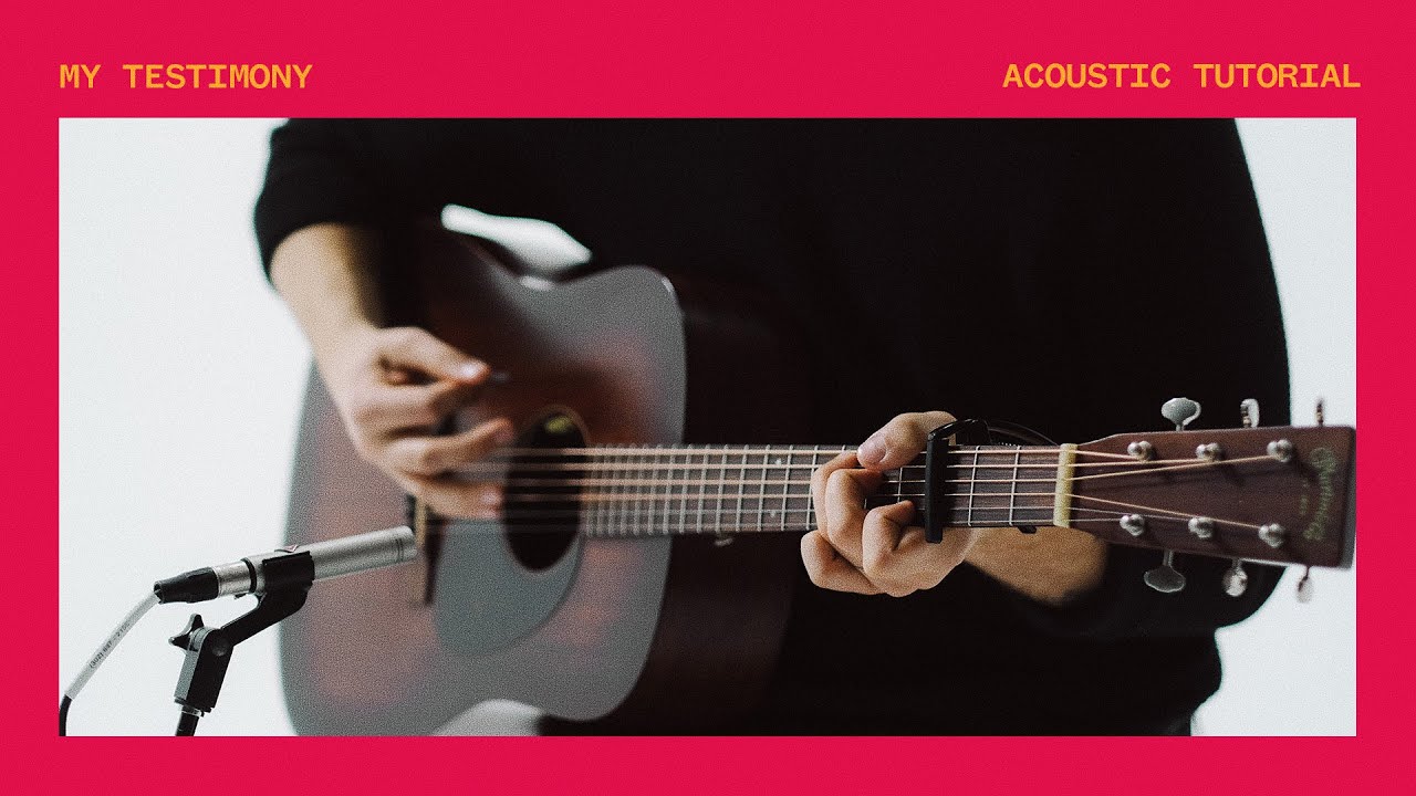 My Testimony | Official Acoustic Guitar Tutorial | Elevation Worship