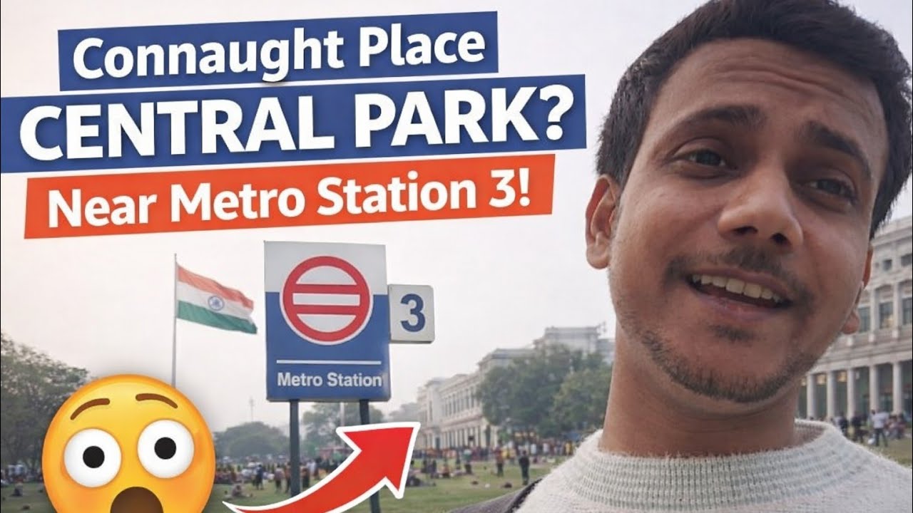 Central Park Full Tour 📍 Location, Nearest Metro Station & Gate No | Complete Walkthrough