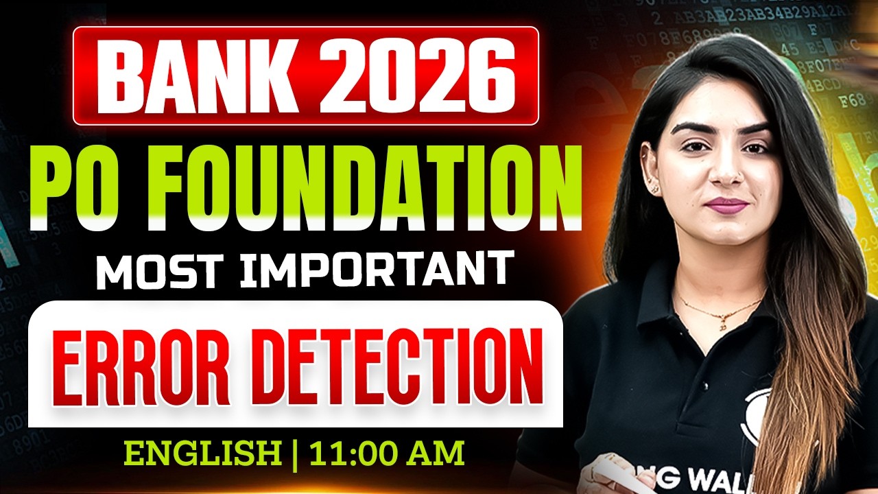 IBPS /SBI /RRB PO 2026 | Error Detection | English for Bank Exams | by Anchal Ma'am