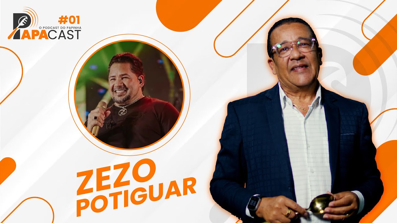 PAPACAST 01 (ZEZO POTIGUAR)