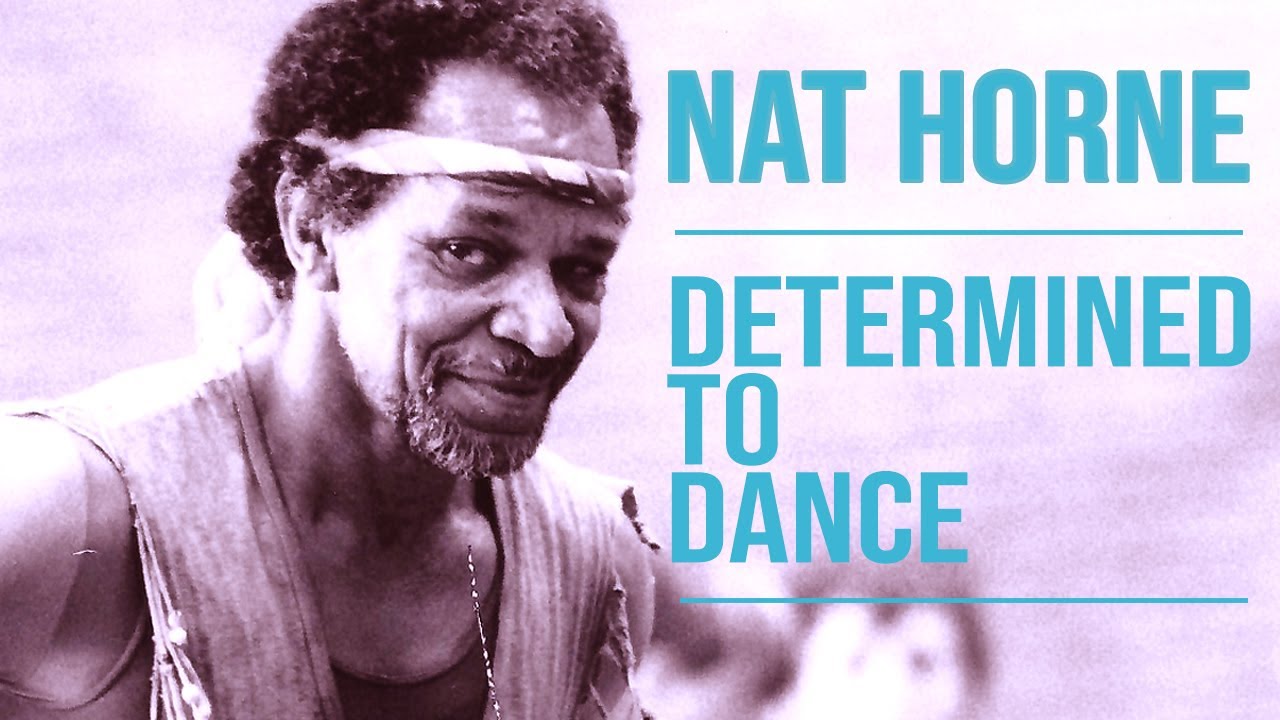 Nat Horne | Determined To Dance