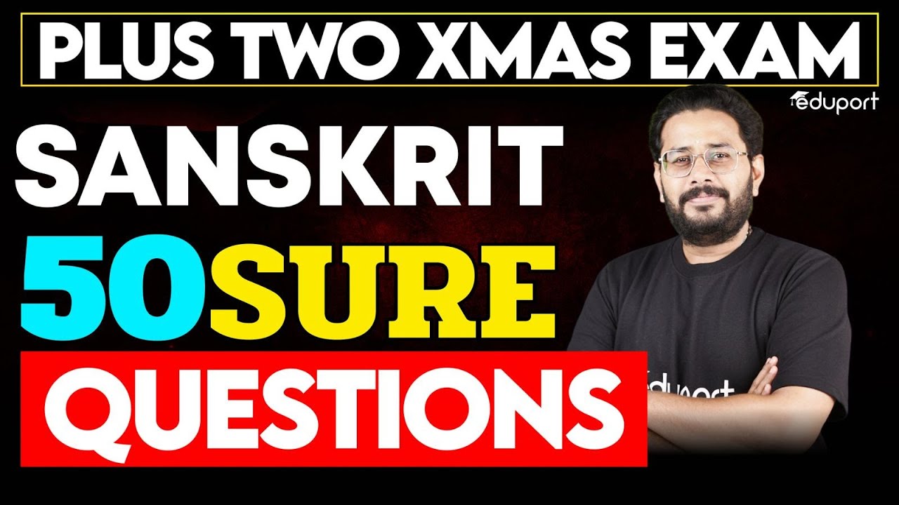Plus Two Sanskrit Super 50 | Eduport Plus Two