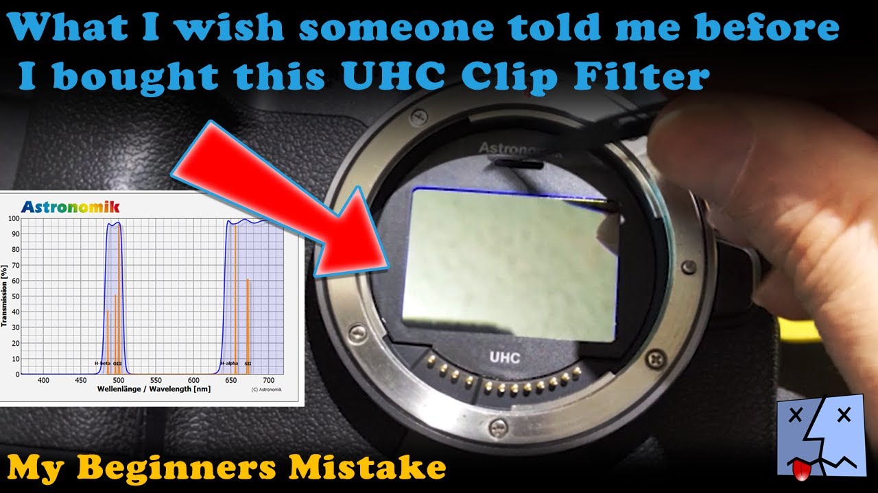 My Beginner Mistake - The UHC Clip Filter from Astronomik