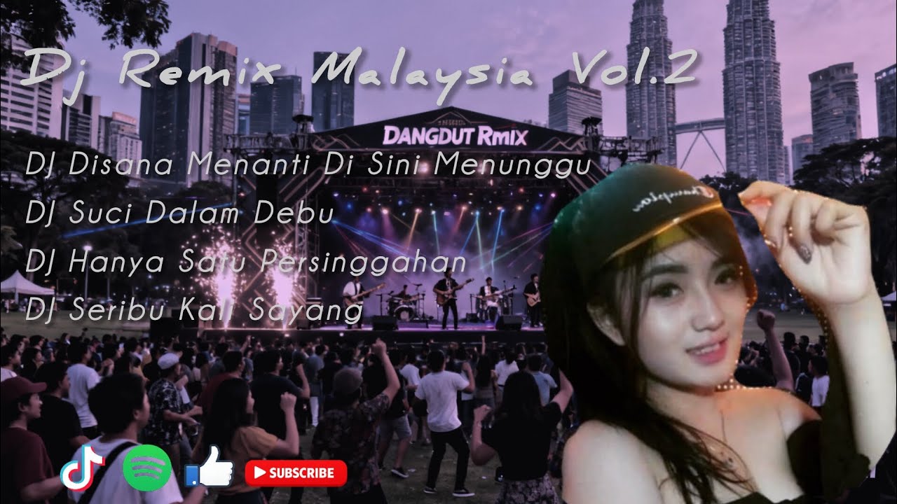DJ REMIX MALAYSIA Vol.2