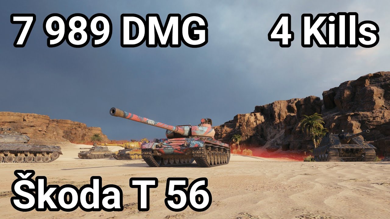 Škoda T 56 - 7 989 damage / 4 kill / 60 blocked
