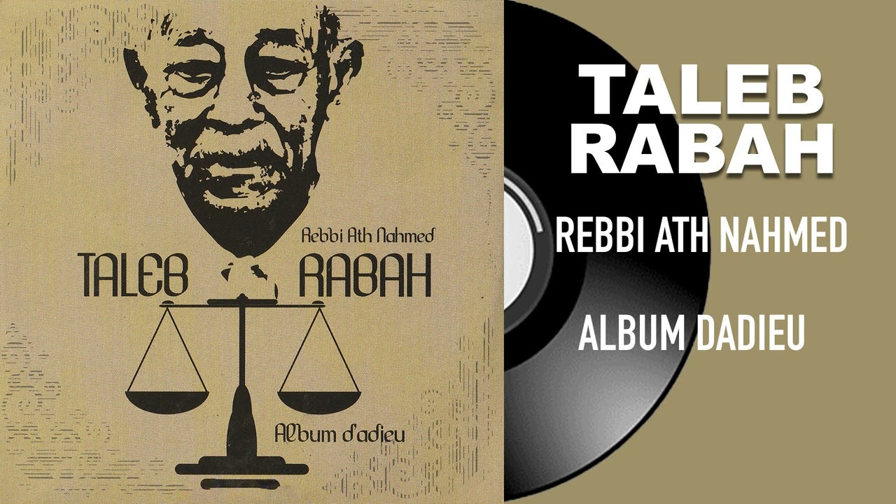 Taleb Rabah - Esslam allah