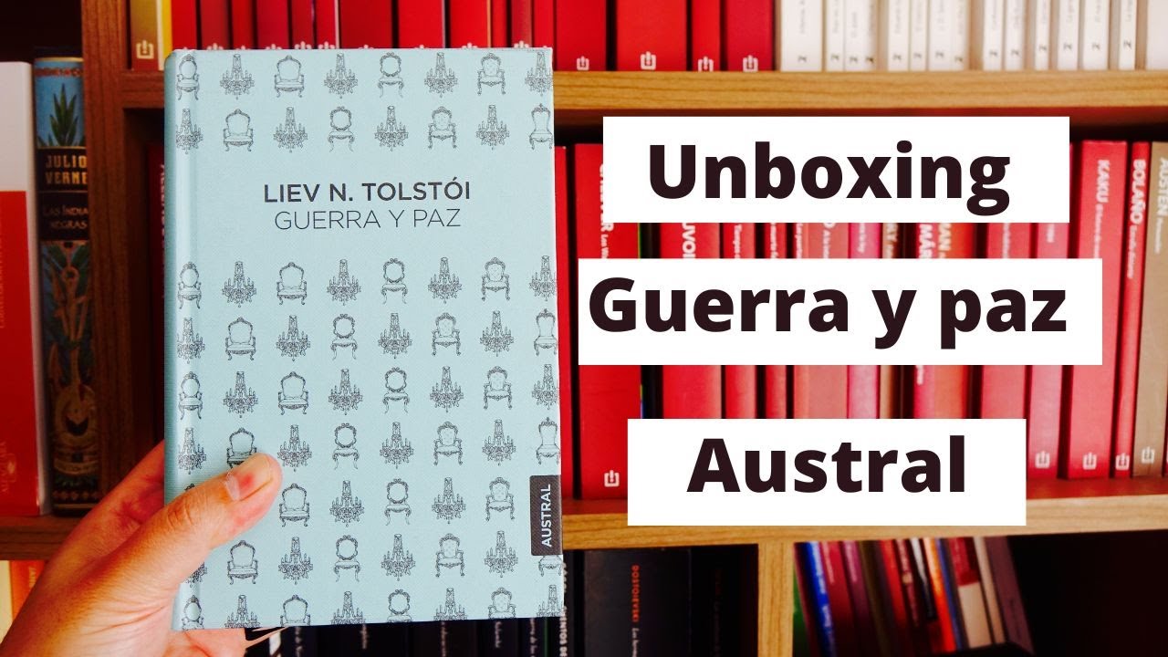Guerra y Paz del sello editorial Austral singular. Todos los detalles de la edición (Lev Tolstói)