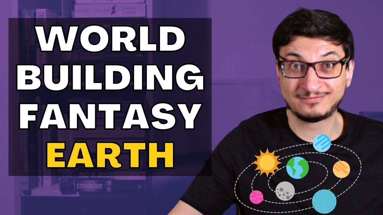 How to Write a Fantasy version of Earth | writing advice from a fantasy author