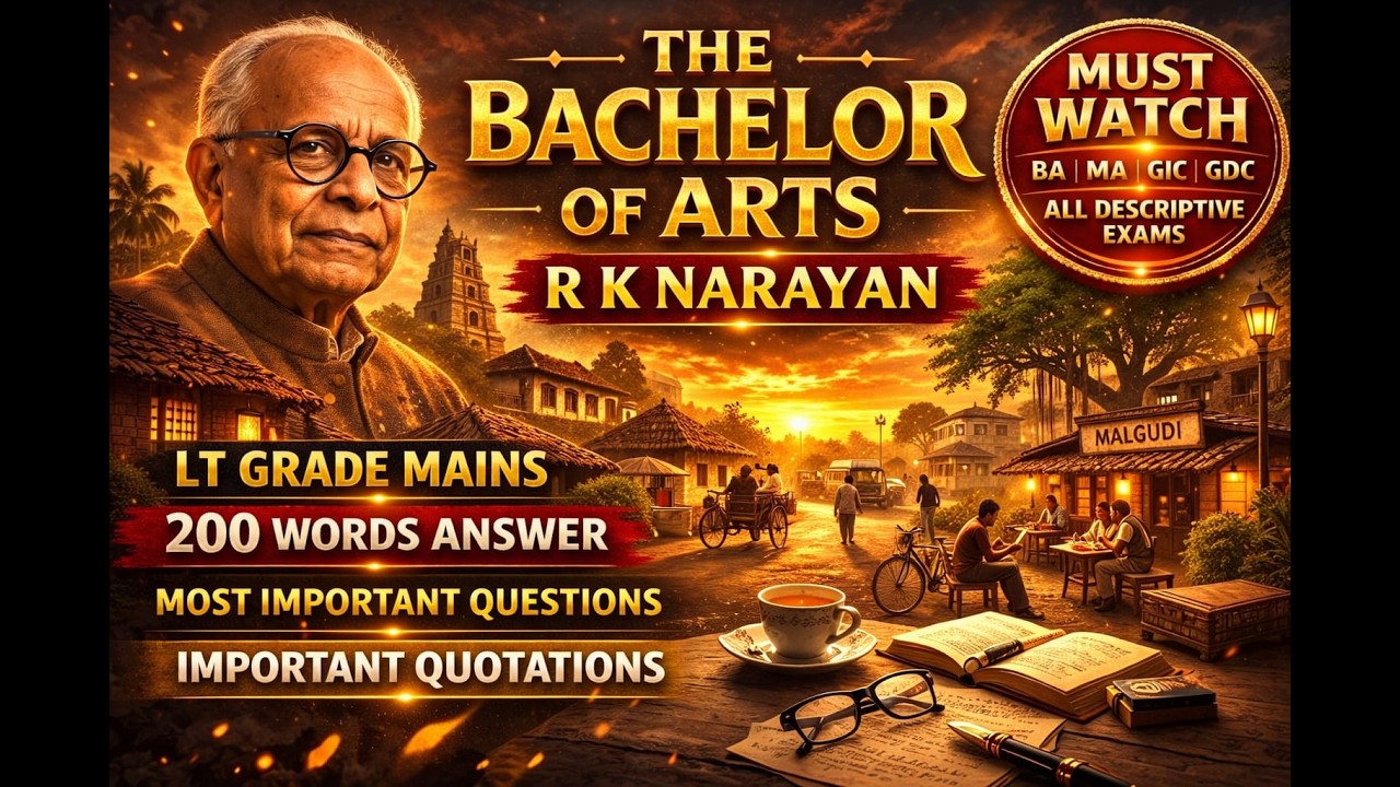 The Bachelor of Arts – Most Expected Questions 2026 | 200 Words Answer | R.K. Narayan | LT Grade 