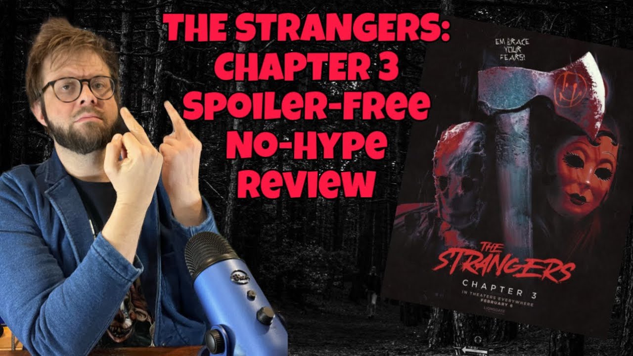 THE STRANGERS:  CHAPTER 3-One of the WORST Horror Movies of 2026 Spoiler Free No Hype Review