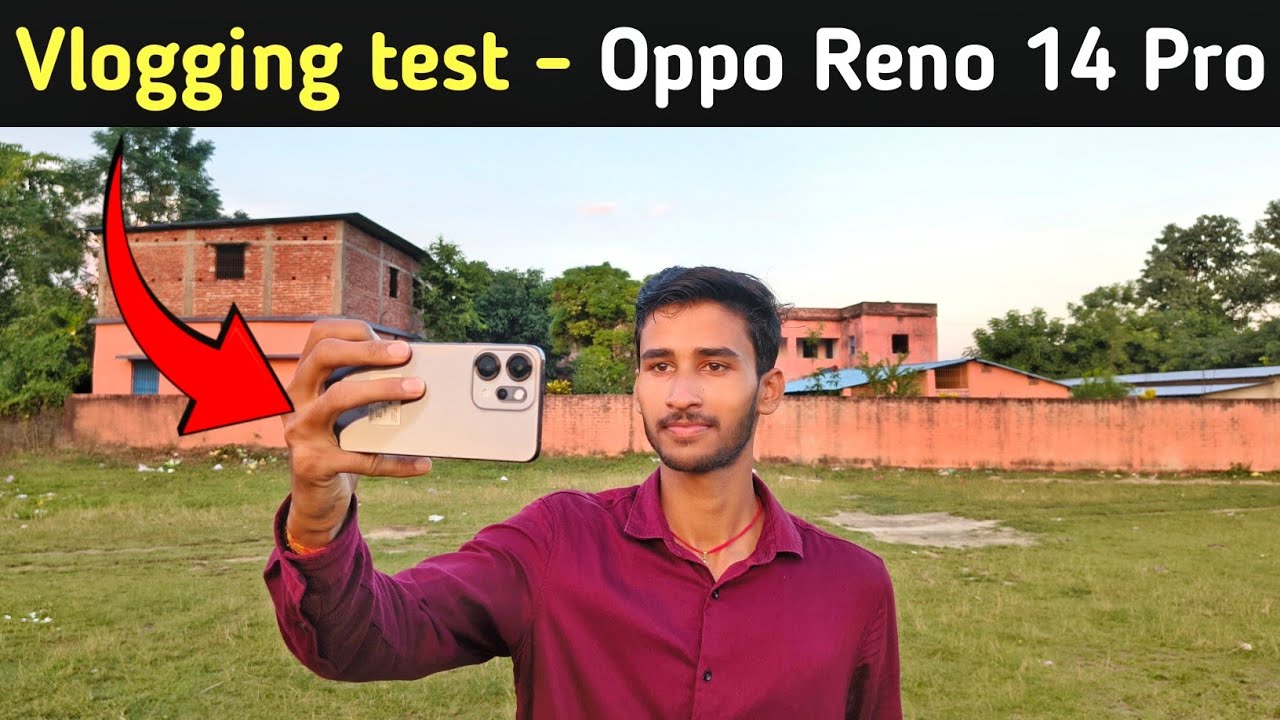 Oppo Reno 14 Pro Compeletly camera test | Should you buy for Vlogging|Vlogging test Oppo reno 14 pro