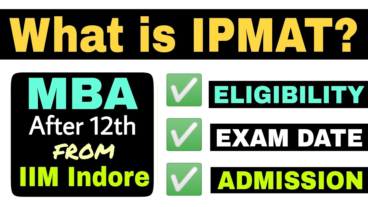 What is IPMAT Exam? IIM Indore IPM complete information in Hindi | IPMAT 2021 | Entrance Adda