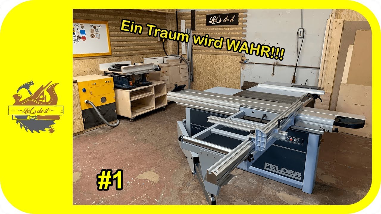 #1 Felder K 700 S Formatkreissäge | Unboxing, Aufbau und Infos | Let´s do it