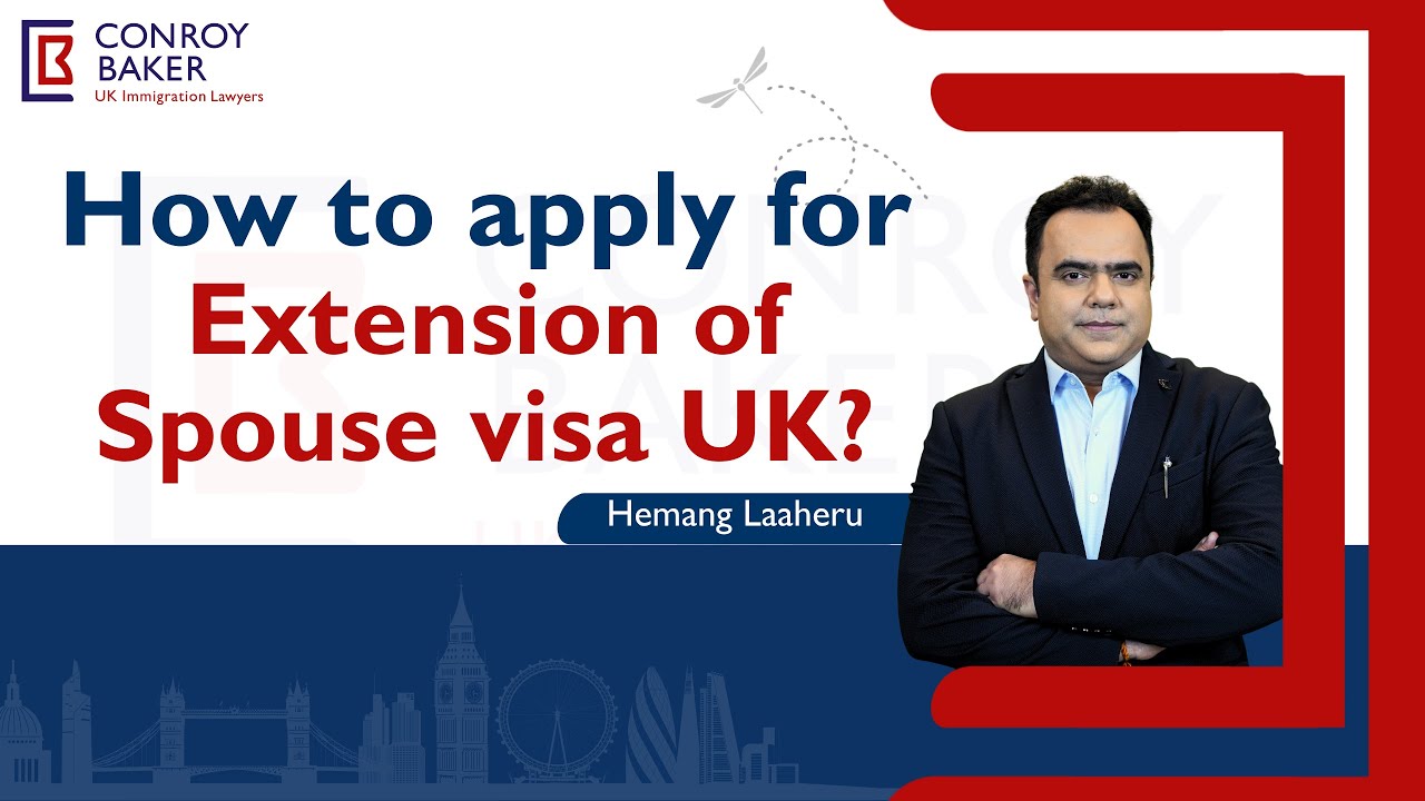 How to apply for extension of Spouse Visa UK ? | Documents required for extension of Spouse Visa?