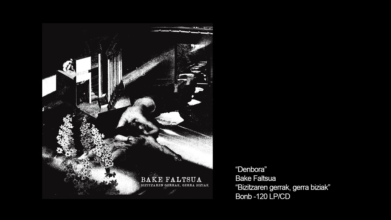 BAKE FALTSUA - Denbora