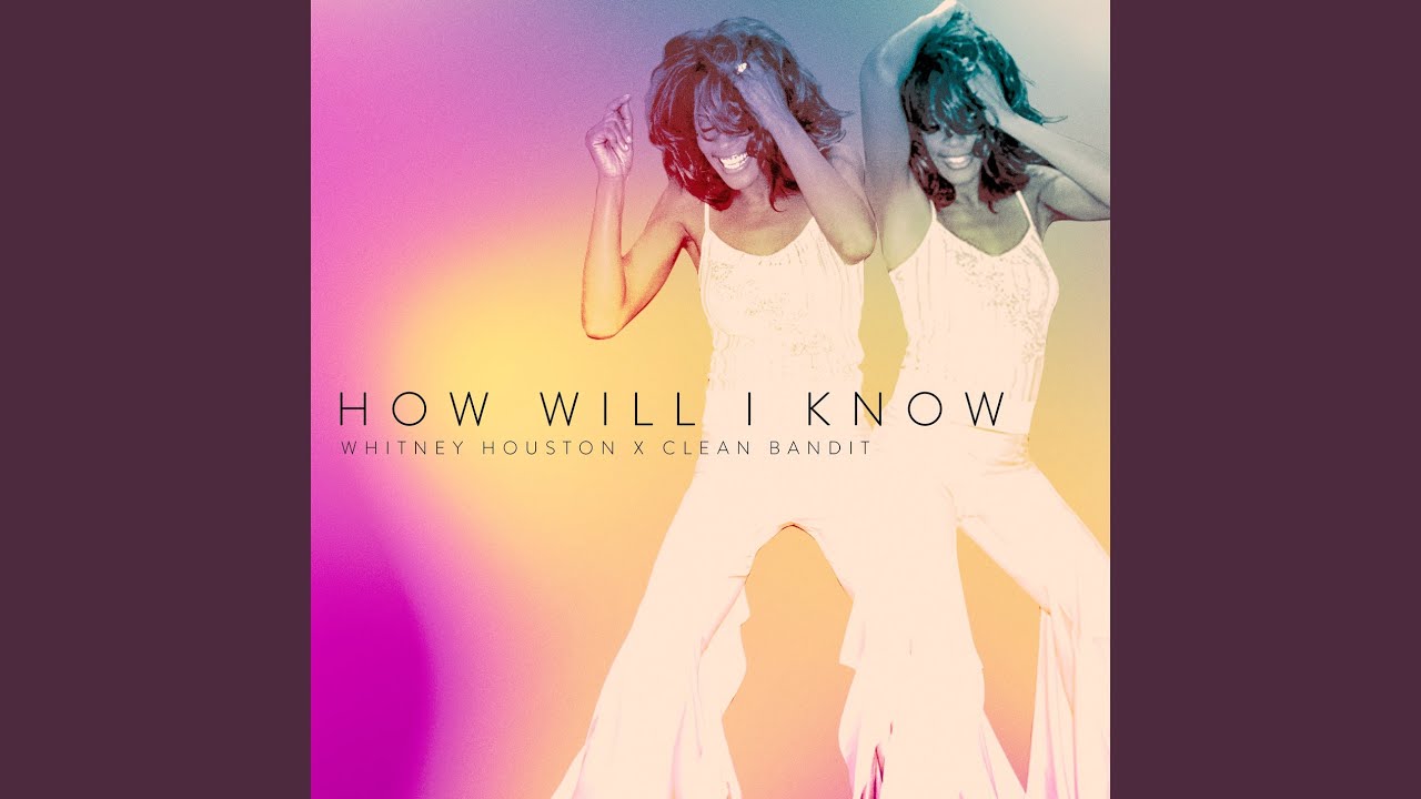 How Will I Know