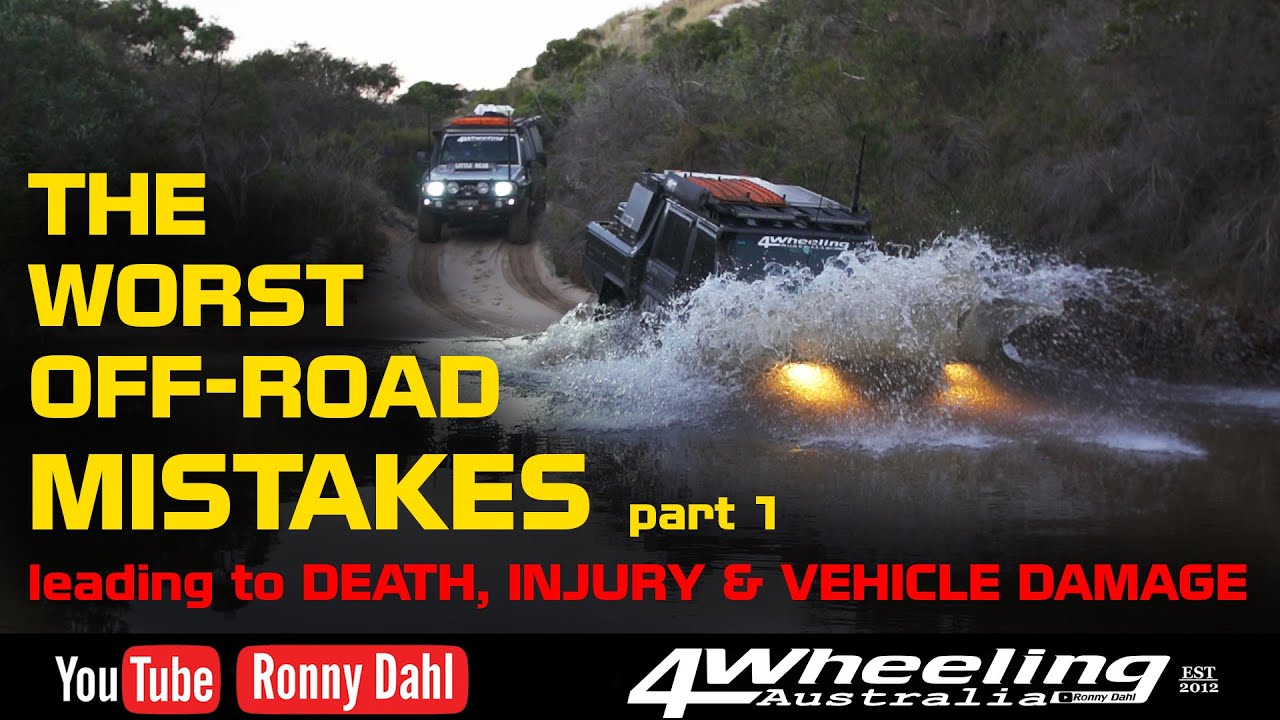 Worst Off-Road Mistakes part 1