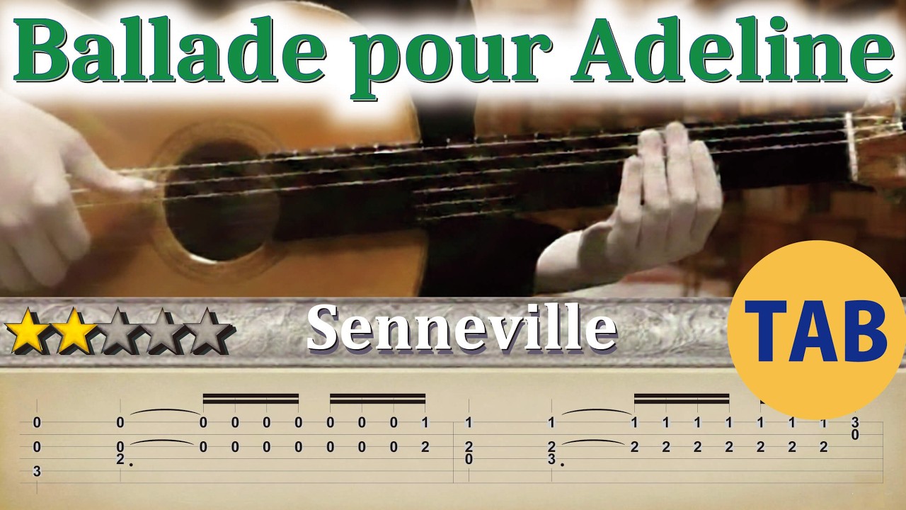 Ballade pour Adeline - Richard Clayderman | Classical Guitar【easy-to-read TAB】