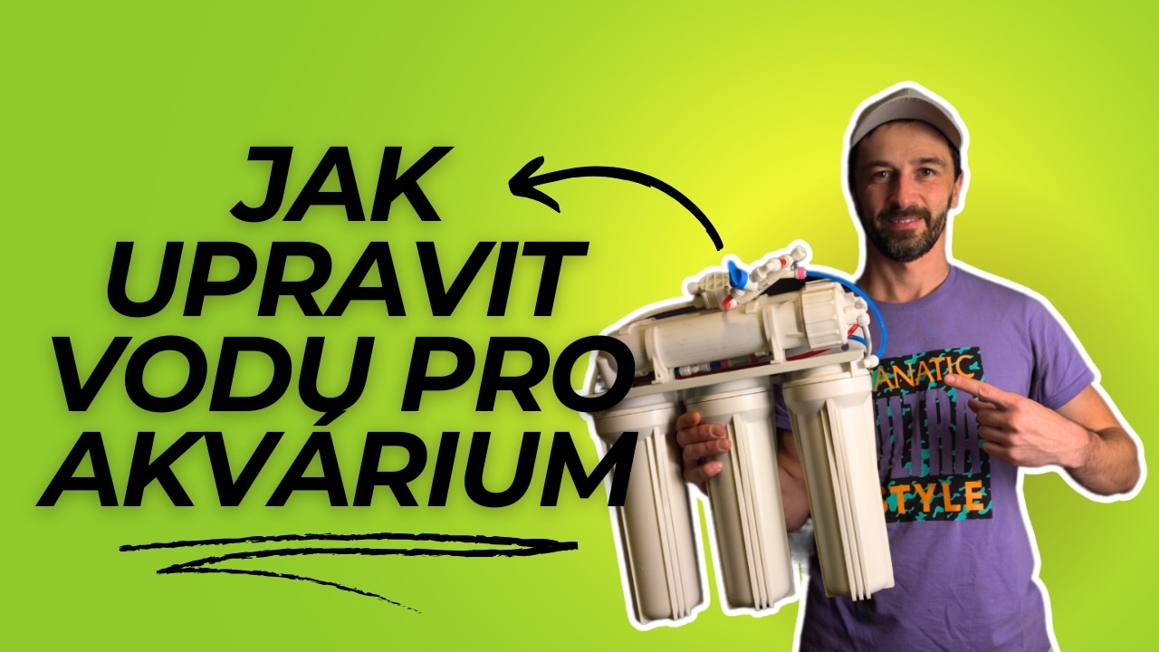 Reverzní Osmóza pro akvárium / Jak vyrobit a namíchat vodu z Reverzní Osmózy