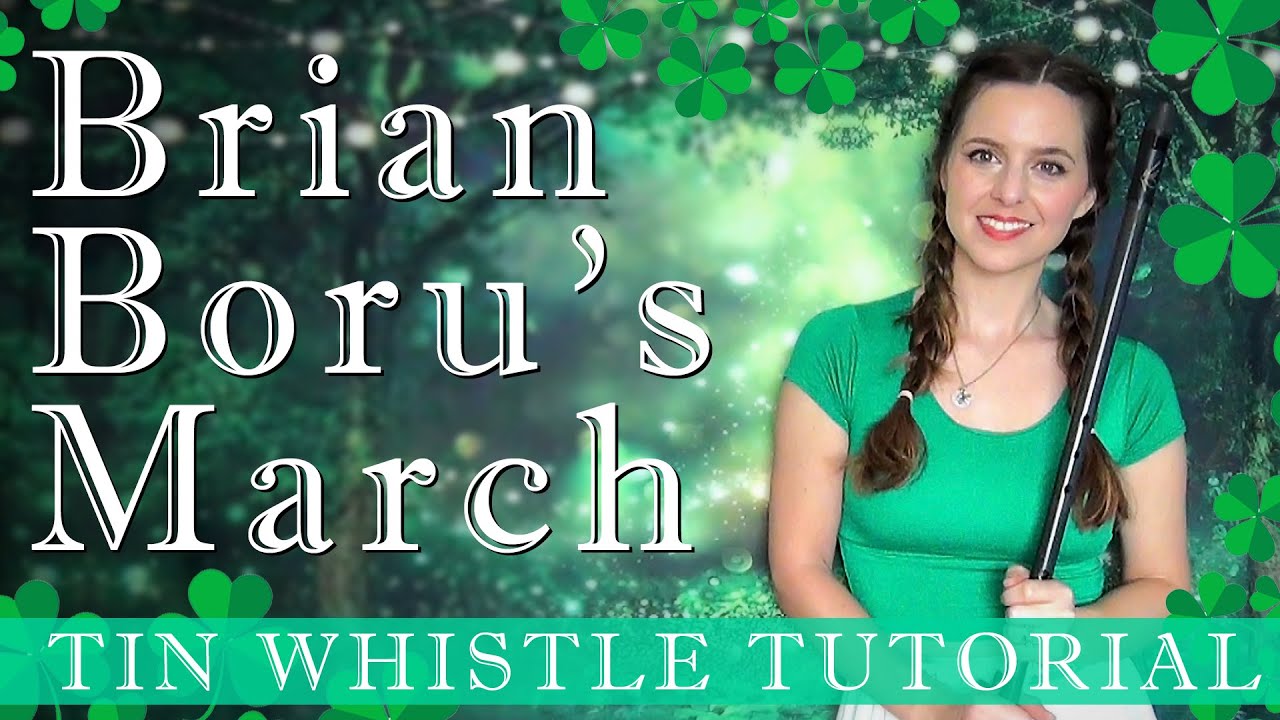 Brian Boru's March | Irish Music - TIN WHISTLE TABS TUTORIAL - Celtic Forest Edition