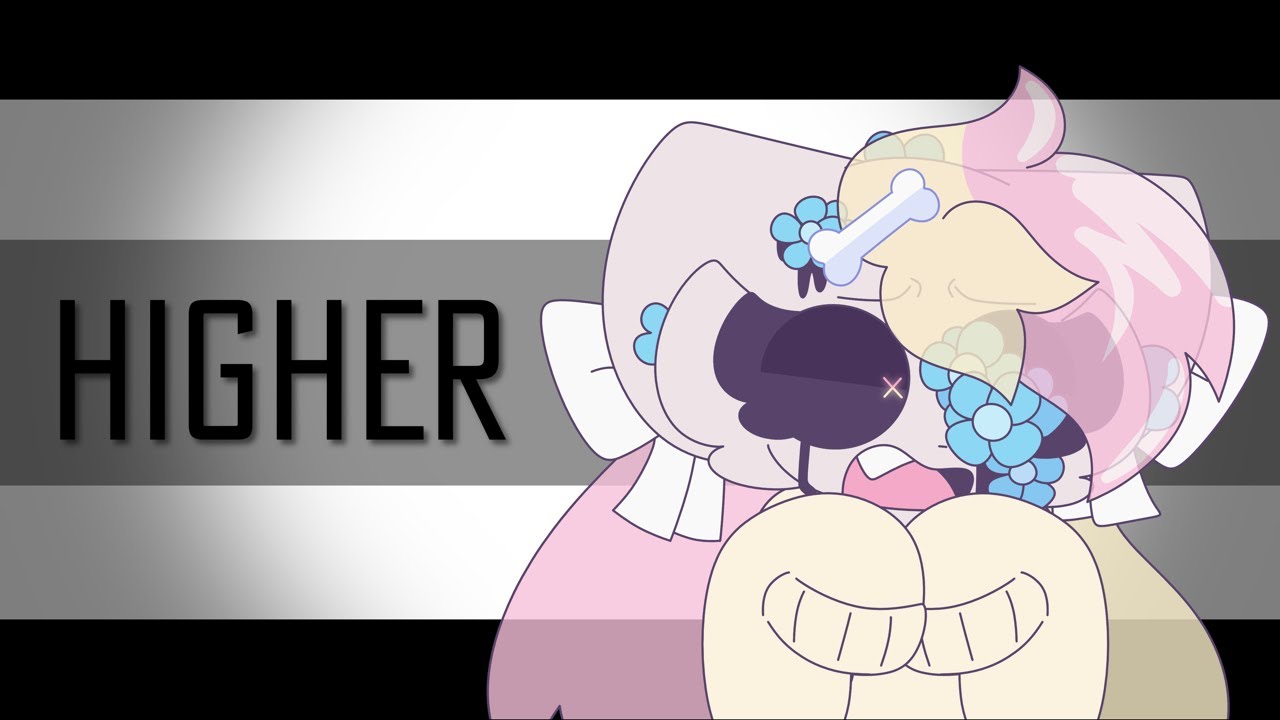 HIGHER // ANIMATION MEME (2018 Nostalgia)