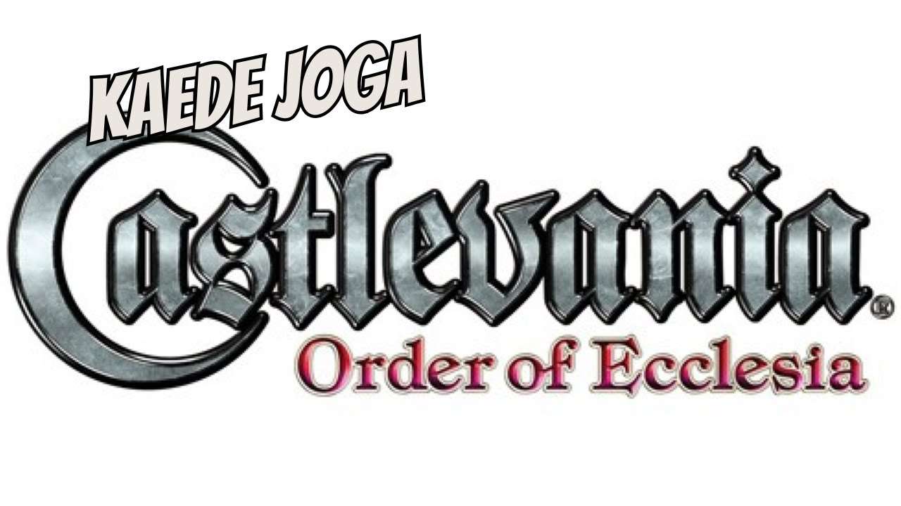 Kaede Joga Castlevania Order of Ecclesia Parte 3B