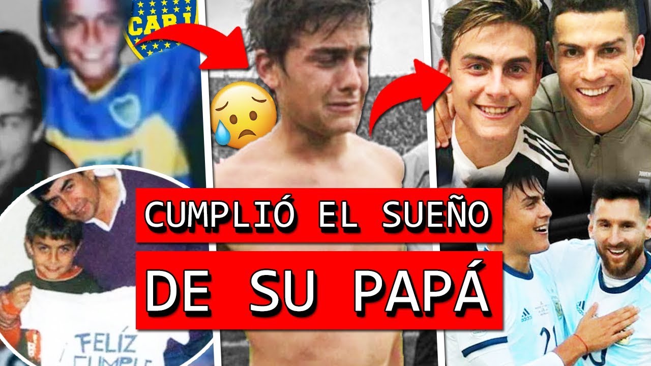 La HISTORIA triste de PAULO DYBALA, el hincha de BOCA que perdió a Papá y jugó con MESSI y CRISTIANO