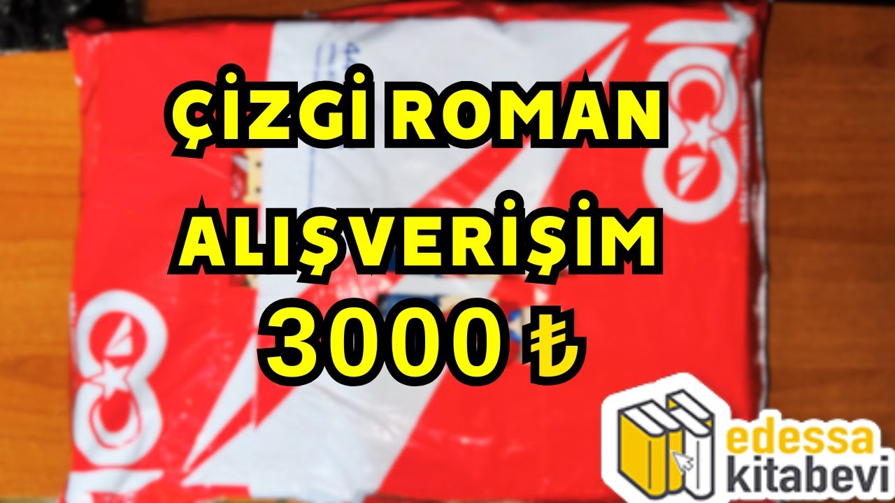 3000TL'LİK EDESSA ÇİZGİ ROMAN ALIŞVERİŞİ┃ÇİZGİ ROMAN SİPARİŞİM #30
