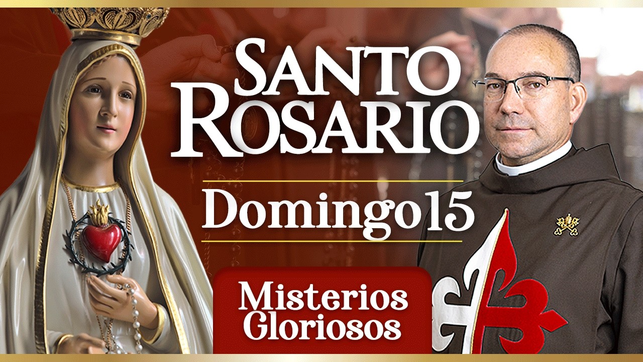 Santo Rosario de los Caballeros de la Virgen, 15 de marzo Misterios Gloriosos