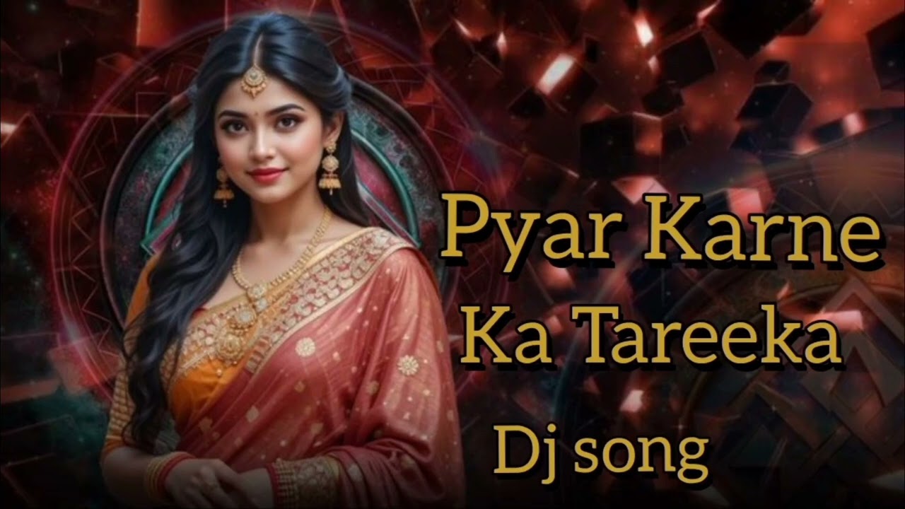 Pyar Karne Ka Tareeka 2026 song