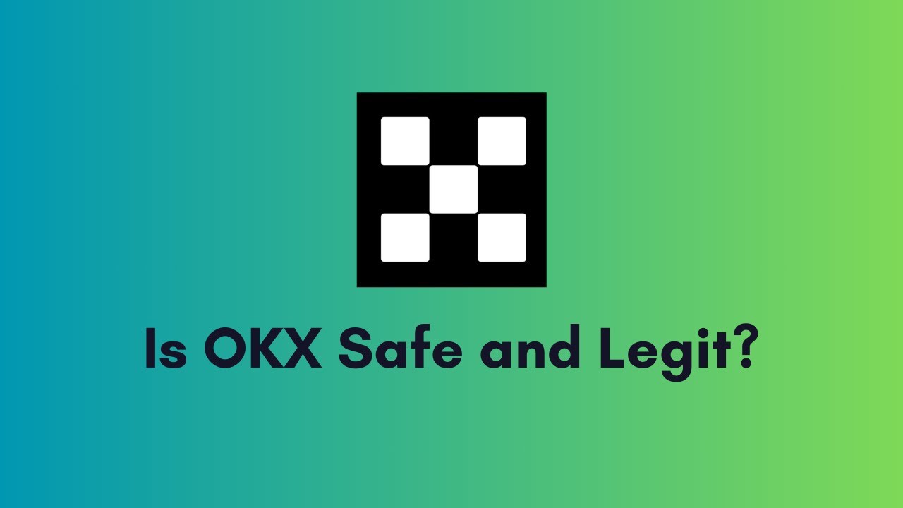 Is OKX Safe and Legit? Watch the Video Before Joining