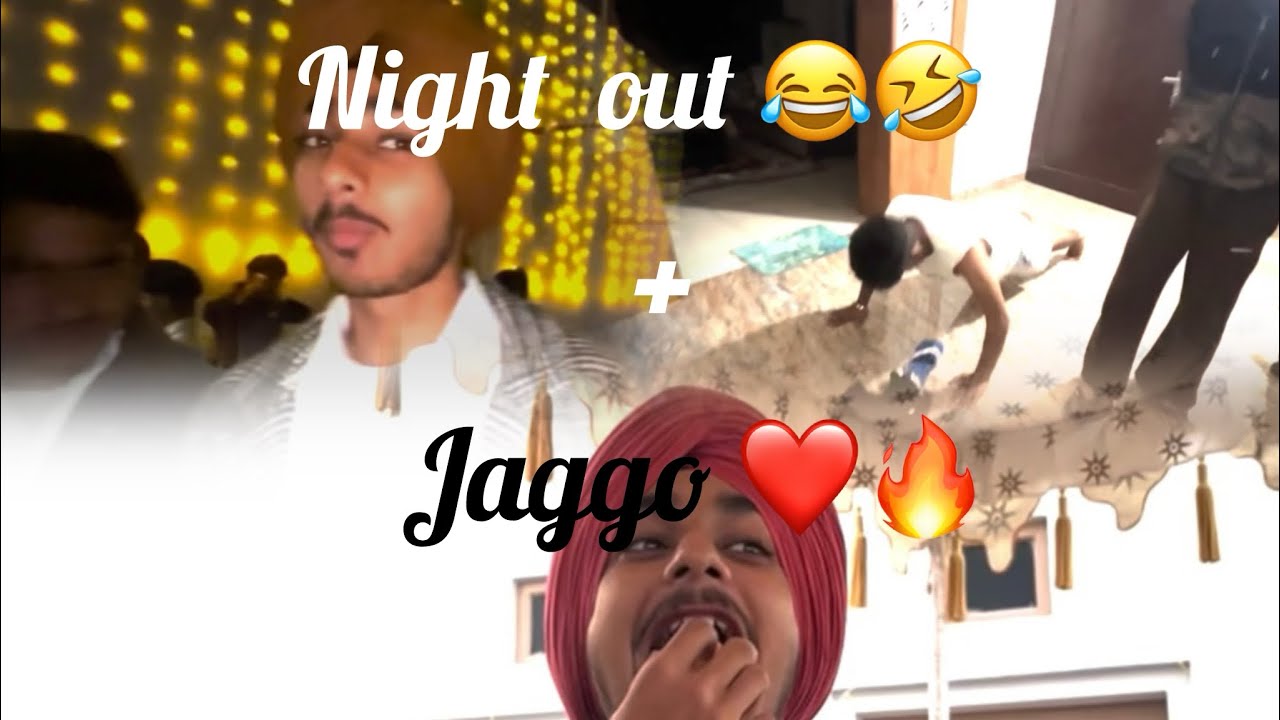 Kal Night Out 😎 Ajj Jago 🔥 | Desi Wedding Vlog😂🔥