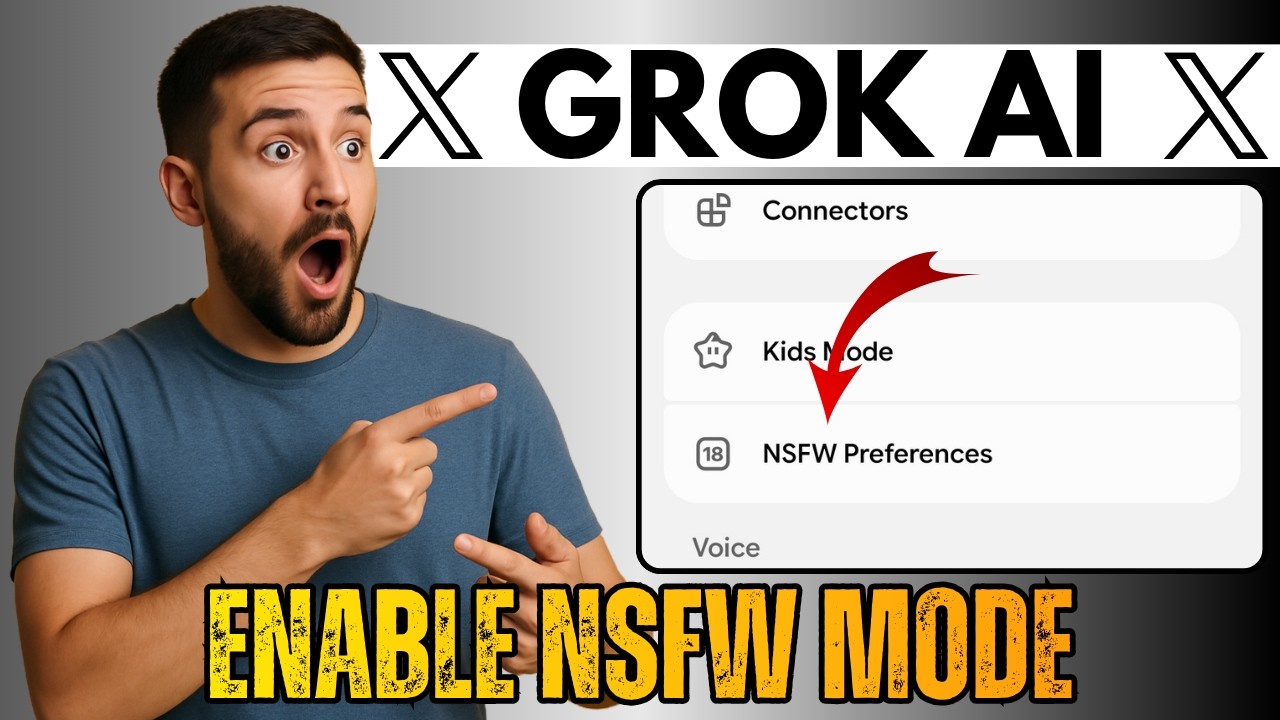 How to Enable NSFW Mode on Grok Ai (2026)